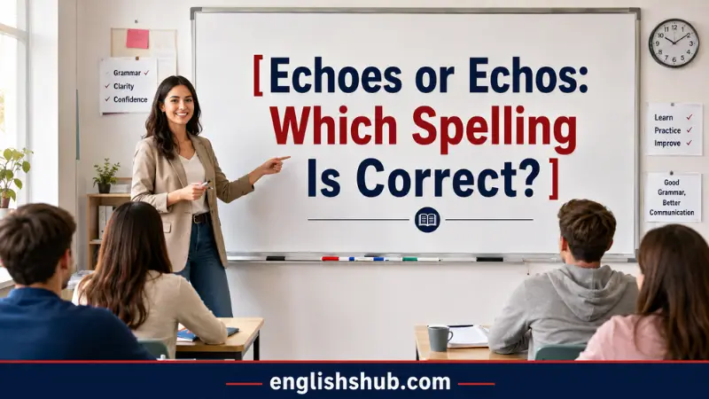 Echoes or Echos